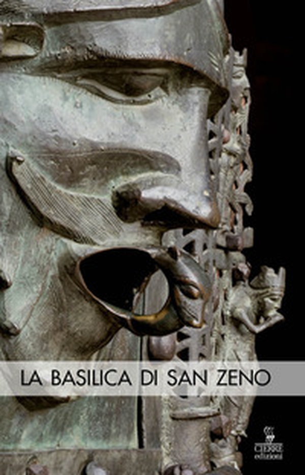 La basilica di San Zeno - Librerie.coop La basilica di San Zeno - Librerie.coop