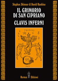 Il grimorio di san Cipriano. Clavis inferni - Librerie.coop Il grimorio di san Cipriano. Clavis inferni - Librerie.coop