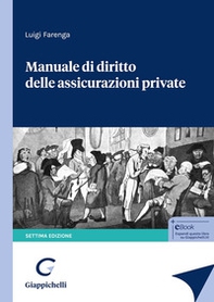 Manuale di diritto delle assicurazioni private - Librerie.coop Manuale di diritto delle assicurazioni private - Librerie.coop