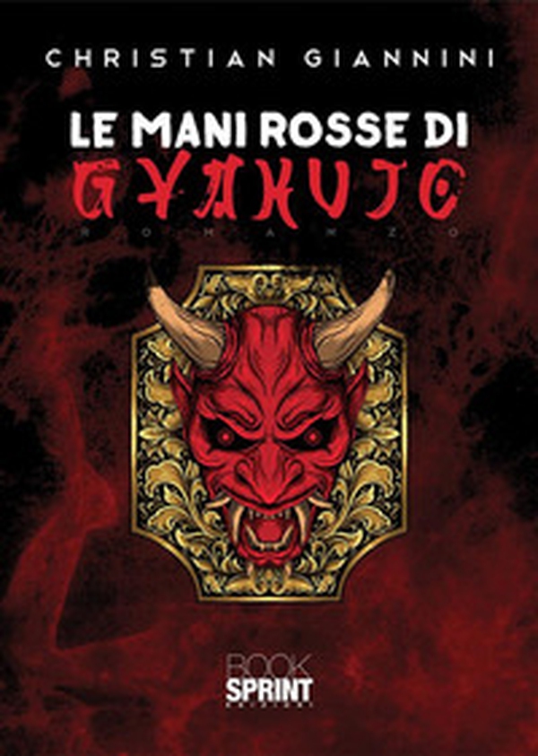 Le mani rosse di Gyakujo - Librerie.coop Le mani rosse di Gyakujo - Librerie.coop