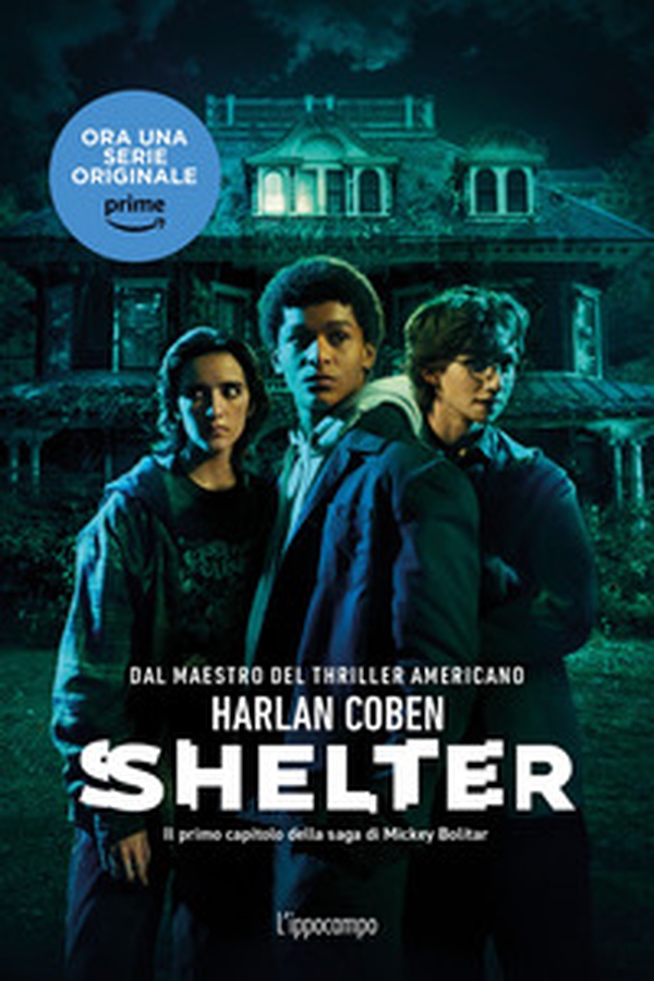 Shelter. Il primo capitolo della saga di Mickey Bolitar - Librerie.coop Shelter. Il primo capitolo della saga di Mickey Bolitar - Librerie.coop