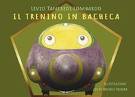 Il trenino in bacheca - Librerie.coop