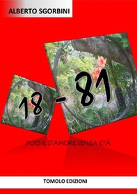 18-81. Poesie d'amore senza età - Librerie.coop