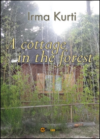 A cottage in the forest - Librerie.coop