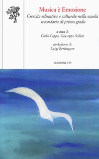 Musica è emozione. Crescita educativa e culturale nella scuola secondaria di primo grado - Librerie.coop