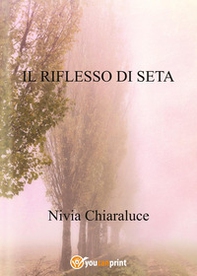 Il riflesso di seta - Librerie.coop