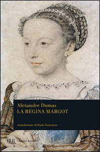 La regina Margot - Librerie.coop