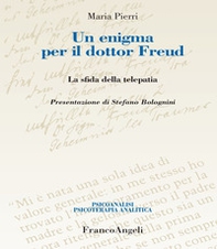 Un enigma per il dottor Freud. La sfida della telepatia - Librerie.coop