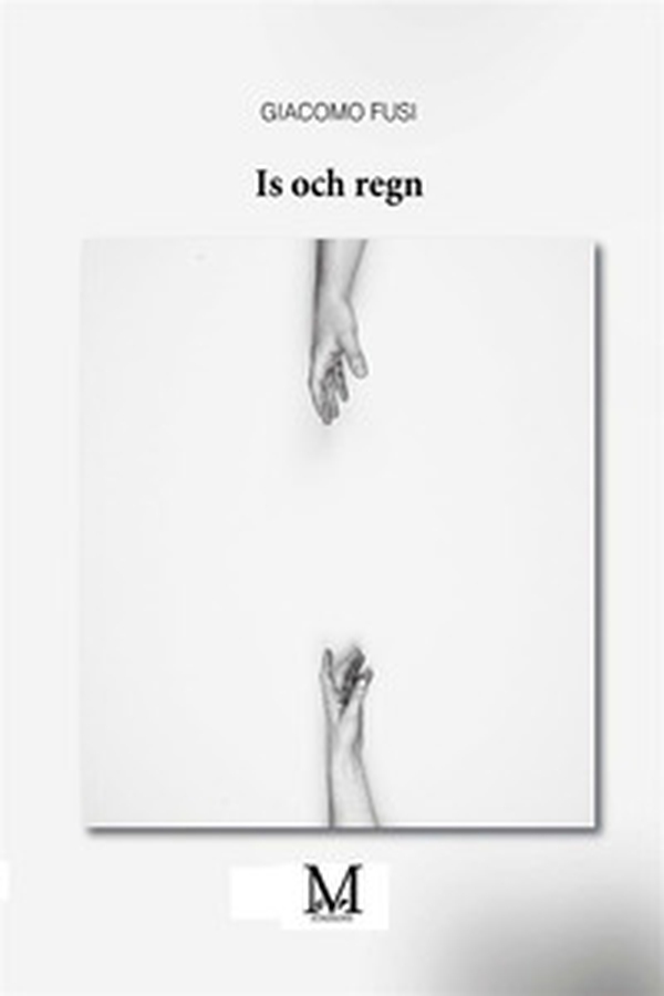 Il ghiaccio e la pioggia. Ediz. svedese - Librerie.coop Il ghiaccio e la pioggia. Ediz. svedese - Librerie.coop