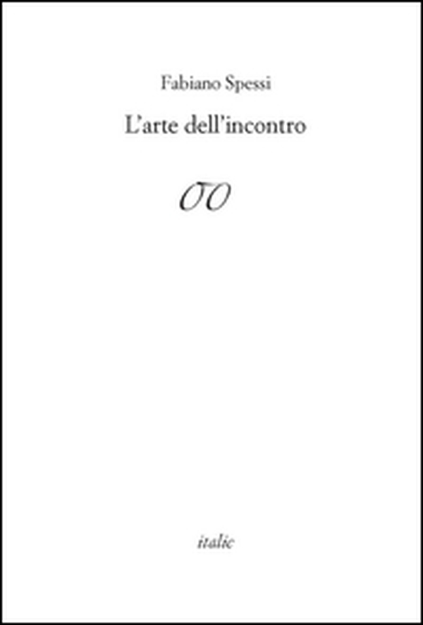 L'arte dell'incontro - Librerie.coop L'arte dell'incontro - Librerie.coop