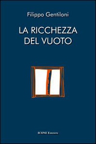 La ricchezza del vuoto - Librerie.coop