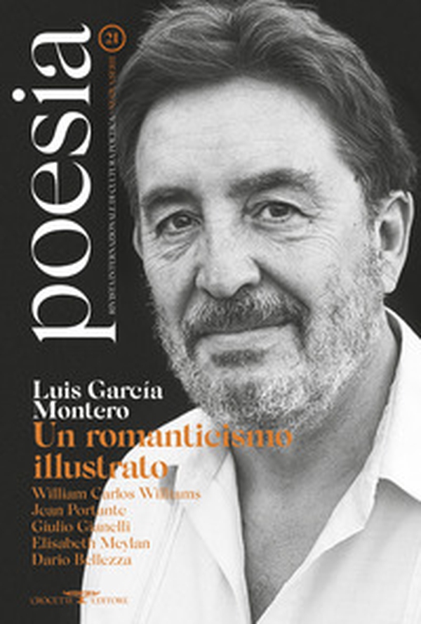 Poesia. Rivista internazionale di cultura poetica. Nuova serie - Vol. 21 - Librerie.coop Poesia. Rivista internazionale di cultura poetica. Nuova serie - Vol. 21 - Librerie.coop