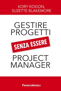 Gestire i progetti senza essere project manager - Librerie.coop