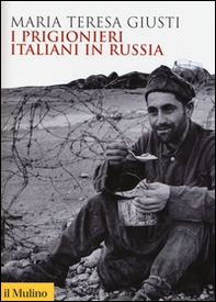 I prigionieri italiani in Russia - Librerie.coop