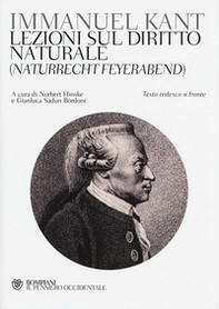 Lezioni sul diritto naturale (Naturrecht Feyerabend). Testo tedesco a fronte - Librerie.coop