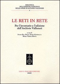Le reti in rete. Per l'inventario e l'edizione dell'archivio Vallisneri - Librerie.coop