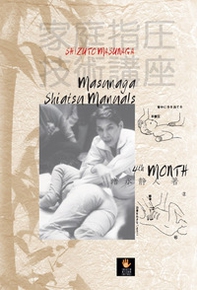 Masunaga Shiatsu manuals 4th month - Librerie.coop Masunaga Shiatsu manuals 4th month - Librerie.coop