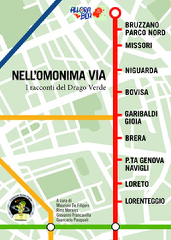 Nell'omonima via. I racconti del Drago Verde - Librerie.coop Nell'omonima via. I racconti del Drago Verde - Librerie.coop