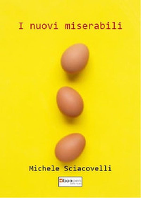 I nuovi miserabili - Librerie.coop I nuovi miserabili - Librerie.coop