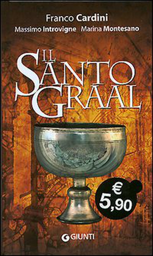 Il santo Graal - Librerie.coop Il santo Graal - Librerie.coop