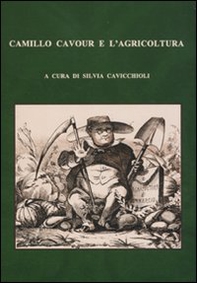 Camillo Cavour e l'agricoltura - Librerie.coop