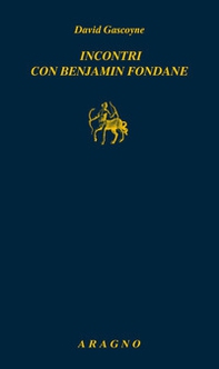 Incontri con Benjamin Fondane - Librerie.coop