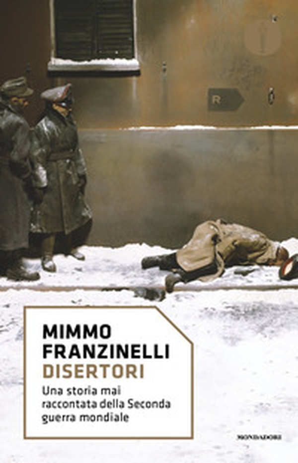 Disertori. Una storia mai raccontata della seconda guerra mondiale - Librerie.coop Disertori. Una storia mai raccontata della seconda guerra mondiale - Librerie.coop