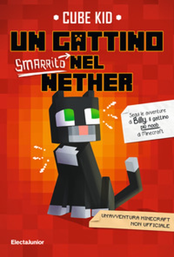Un gattino smarrito nel Nether - Librerie.coop Un gattino smarrito nel Nether - Librerie.coop