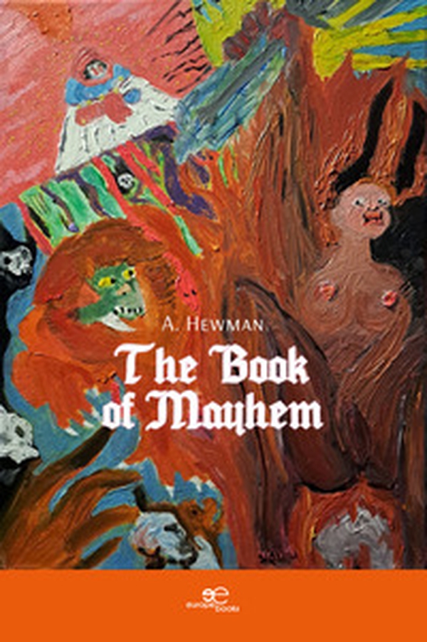 The book of Mayhem - Librerie.coop The book of Mayhem - Librerie.coop