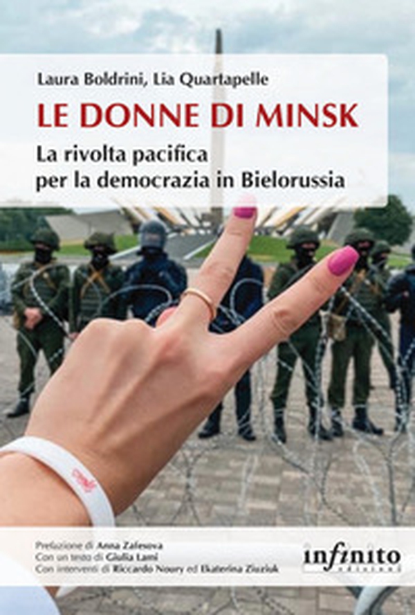 Le donne di Minsk. La rivolta pacifica per la democrazia in Bielorussia - Librerie.coop Le donne di Minsk. La rivolta pacifica per la democrazia in Bielorussia - Librerie.coop