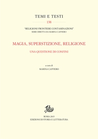 Magia, superstizione, religione. Una questione di confini - Librerie.coop