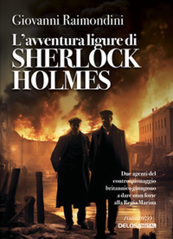 L'avventura ligure di Sherlock Holmes - Librerie.coop L'avventura ligure di Sherlock Holmes - Librerie.coop