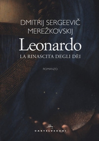 Leonardo. La rinascita degli dèi - Librerie.coop Leonardo. La rinascita degli dèi - Librerie.coop