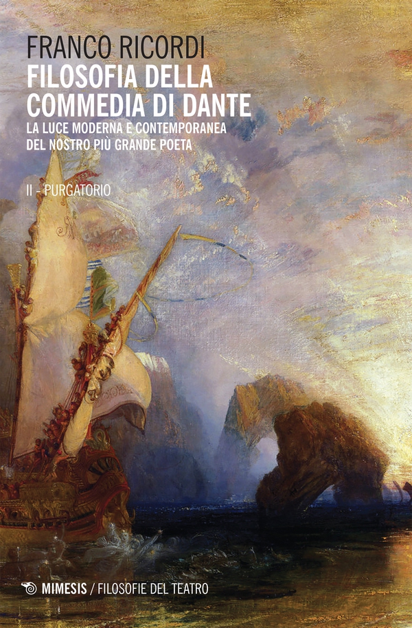 Filosofia della commedia di Dante - II Purgatorio - Librerie.coop Filosofia della commedia di Dante - II Purgatorio - Librerie.coop