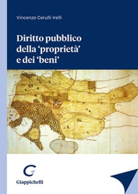 Diritto pubblico della «proprietà» e dei «beni» - Librerie.coop Diritto pubblico della «proprietà» e dei «beni» - Librerie.coop