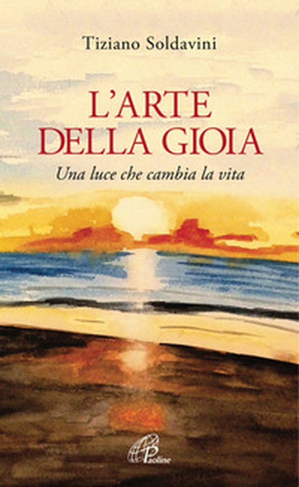 L'arte della gioia. Una luce che cambia la vita - Librerie.coop L'arte della gioia. Una luce che cambia la vita - Librerie.coop