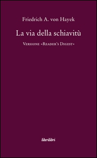 La via della schiavitù. Versione «Reader's Digest» - Librerie.coop