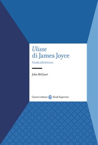 «Ulisse» di James Joyce. Guida alla lettura - Librerie.coop