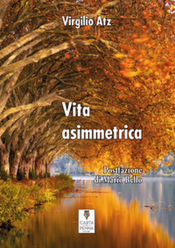 Vita asimmetrica - Librerie.coop Vita asimmetrica - Librerie.coop