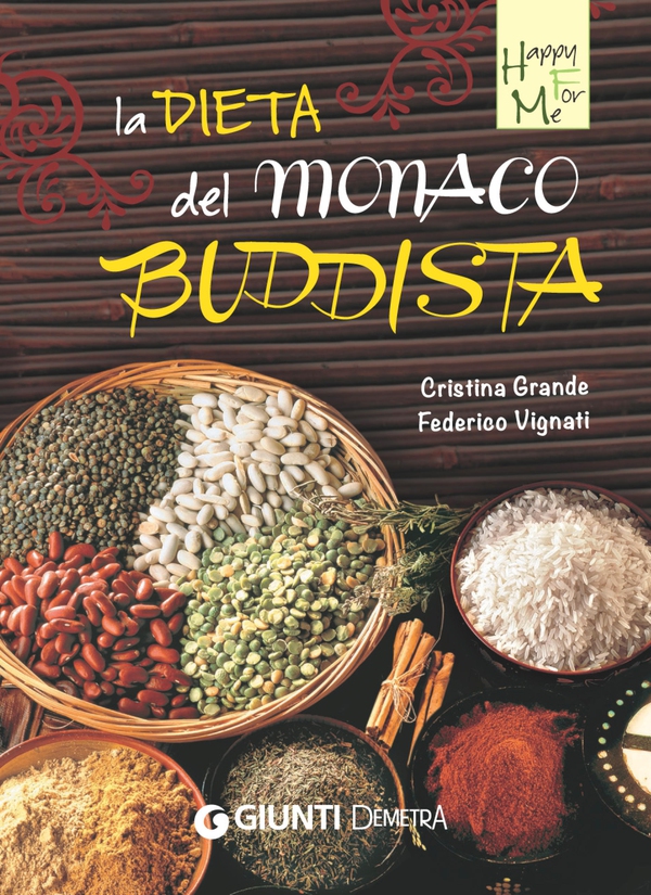La dieta del monaco buddista - Librerie.coop La dieta del monaco buddista - Librerie.coop