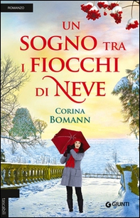 Un sogno tra i fiocchi di neve - Librerie.coop