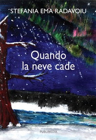 Quando la neve cade - Librerie.coop Quando la neve cade - Librerie.coop