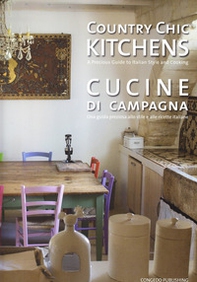 Country chic kitchens-Cucine di campagna - Librerie.coop