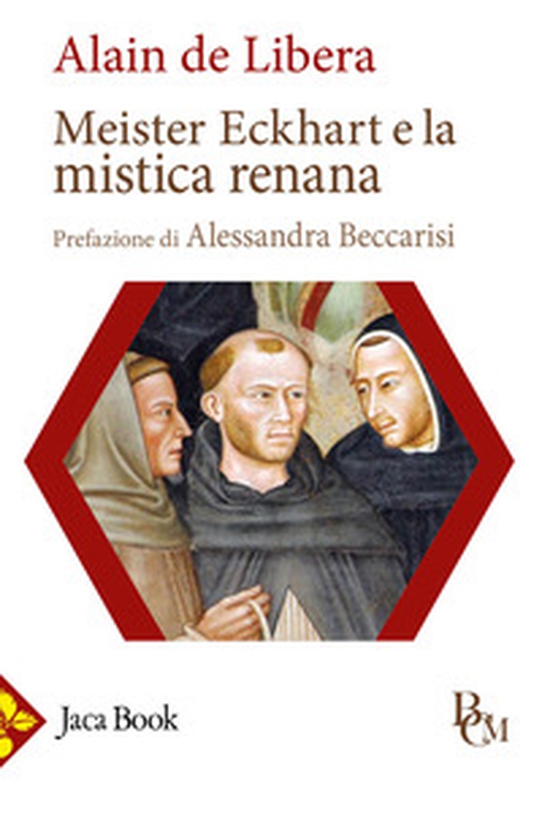 Meister Eckhart e la mistica renana - Librerie.coop