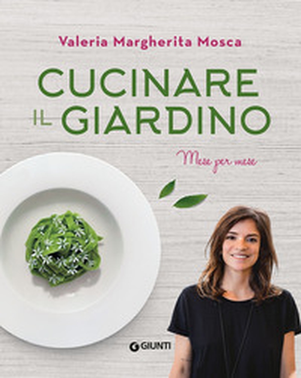 Cucinare il giardino - Librerie.coop Cucinare il giardino - Librerie.coop