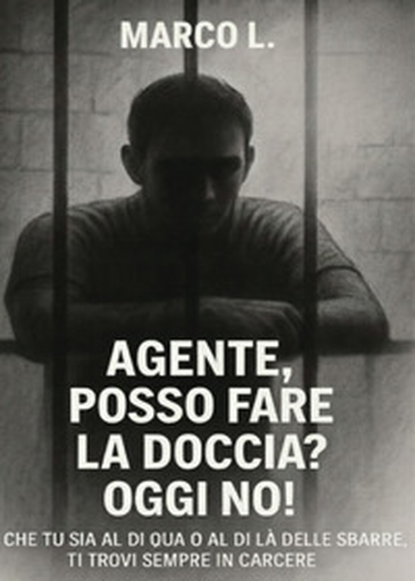 Agente, posso fare la doccia? Oggi no! - Librerie.coop