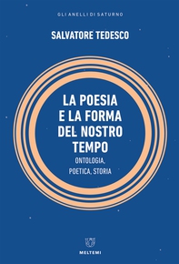 La poesia e la forma del nostro tempo - Librerie.coop