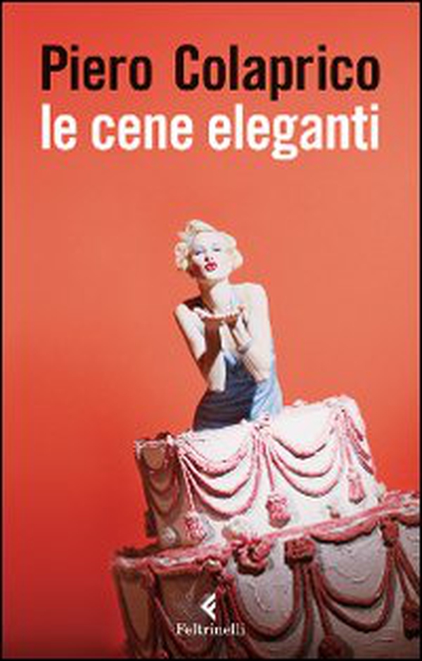 Le cene eleganti - Librerie.coop Le cene eleganti - Librerie.coop