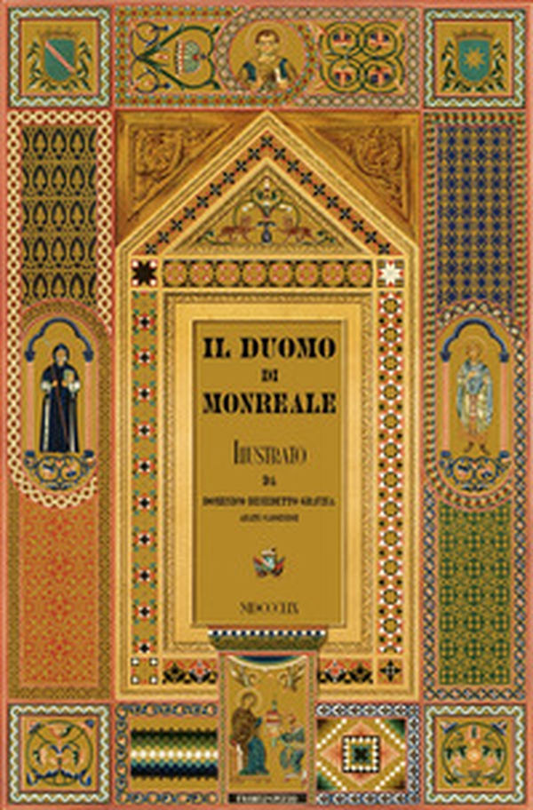 Il duomo di Monreale - Librerie.coop Il duomo di Monreale - Librerie.coop