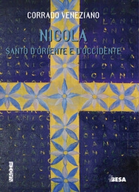 San Nicola. Santo d'Oriente e d'Occidente - Librerie.coop San Nicola. Santo d'Oriente e d'Occidente - Librerie.coop